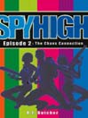 Spy High 2 By A. J. Butcher